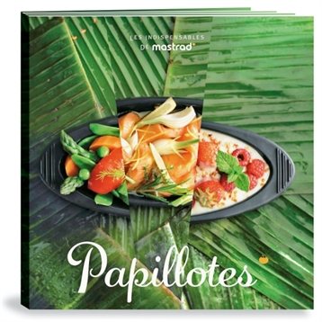 Cuisine au quotidien : Livre Mastrad Papillotes