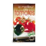 Le meilleur des tomates