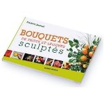 Bouquets de fruits et légumes