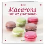 Macarons vive les gourmands Saep