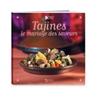 Livre Tajines, le mariage des saveurs