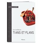 Les meilleurs tians et flans