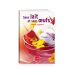 Sans lait et sans œuf