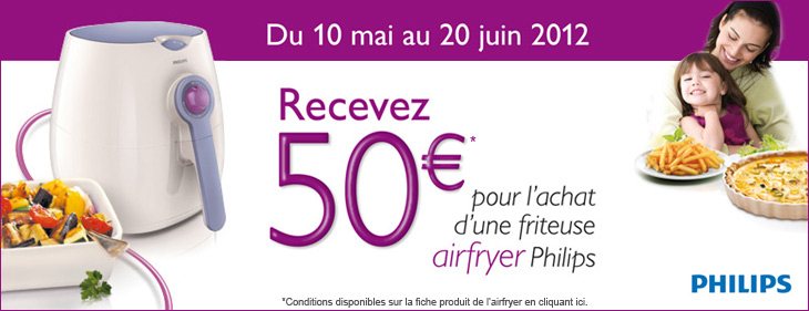 Friteuse AIRFRYER : 50 € remboursés
