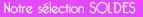 Sélection Soldes