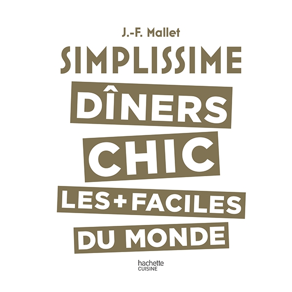 Livre Simplissime Les dîners chics Hachette pratique zoom