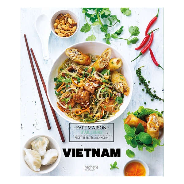 Livre Vietnam Fait Maison Hachette pratique zoom