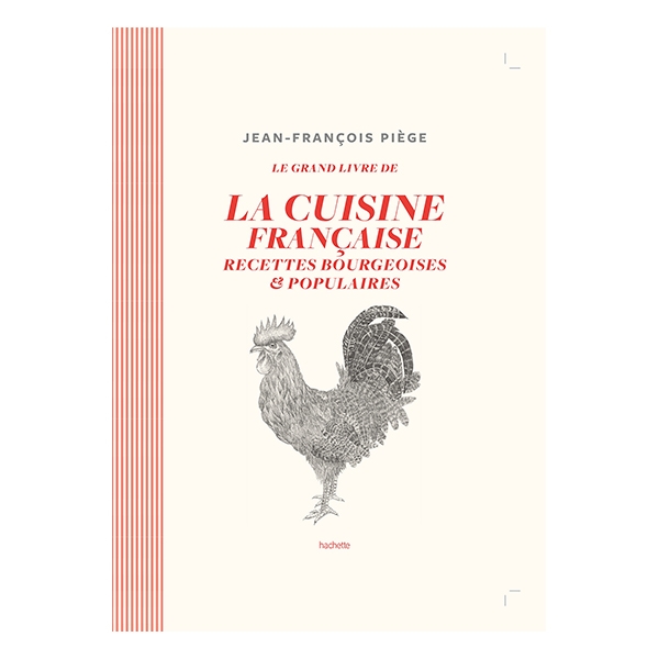 Livre Le Grand livre de la Cuisine Française : Recettes bourgeoises et populaires Hachette pratique zoom