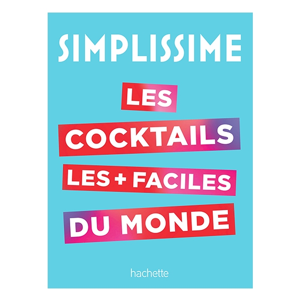 Livre Simplissime Cocktails Hachette pratique zoom