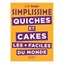 Livre Simplissime Quiches et Cakes les plus faciles du monde Hachette pratique(vue 1)