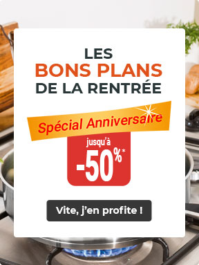 Spécial Anniversaire  jusqu'à -50%*